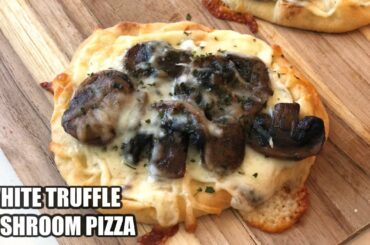 CHRONICLES OF A QUARANTINED COOK - WHITE TRUFFLE MUSHROOM PIZZA