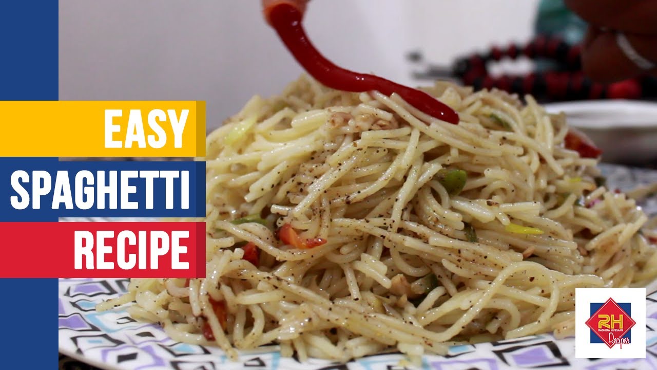 Easy Spaghetti Cooking Recipe | Chicken Vegetable Spaghetti | RH Kitchen Recipes Easy Spaghetti Cooking Recipe | Chicken Vegetable Spaghetti | RH Kitchen Recipes