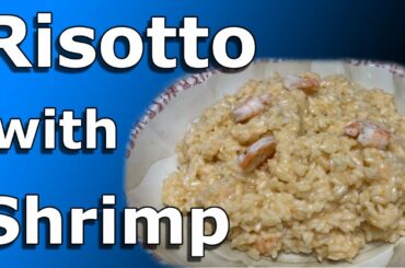 Risotto with Shrimp