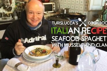Italian Recipes: Seafood Spaghetti with Mussels and Clams