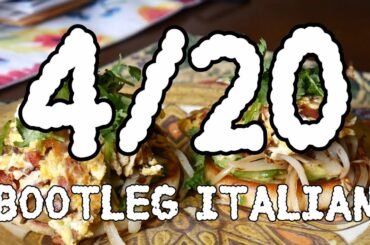 Bootleg Italian - 4/20 Episode 4