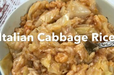 Italian Cabbage Rice - Milan Style - Vegetarian Italian Food