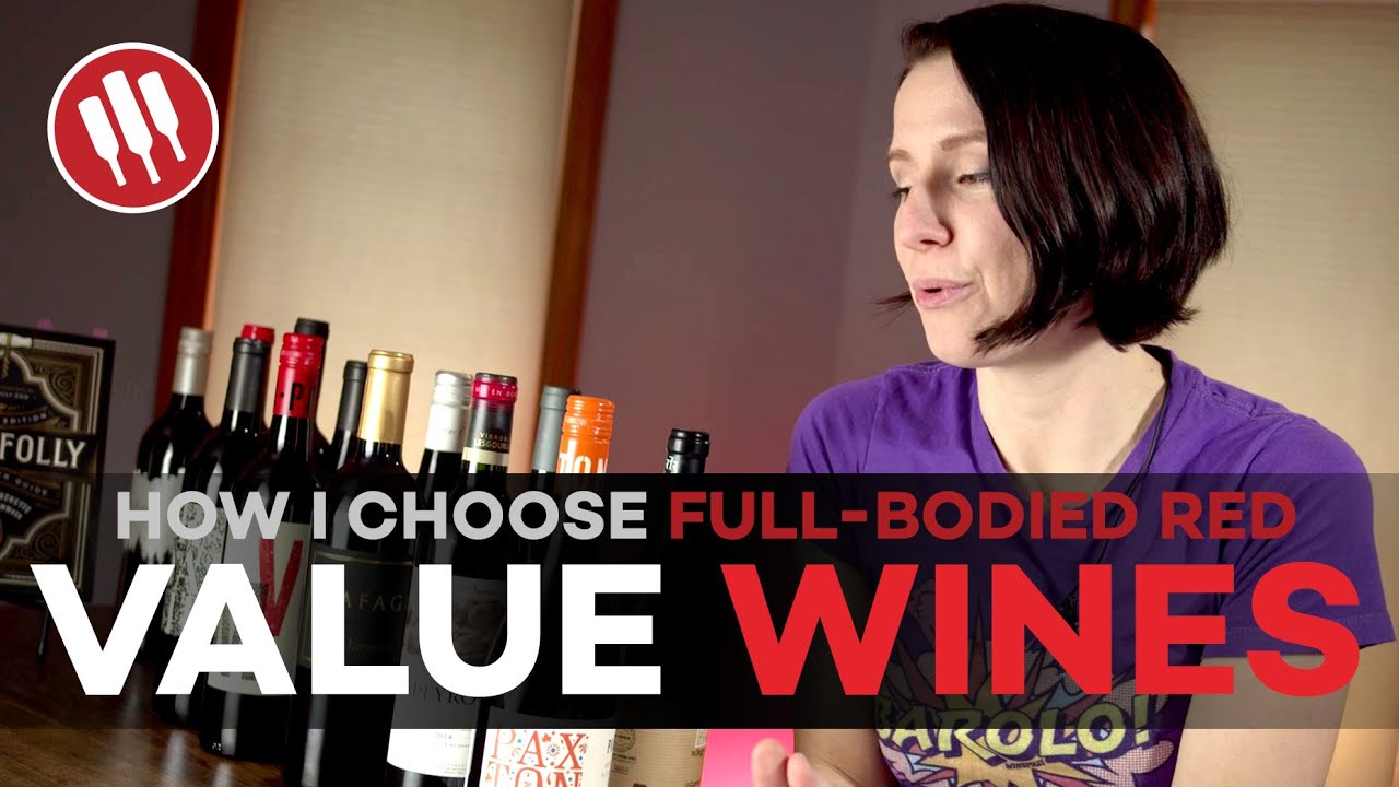 How To Choose Bold Red Wines (Value Haul) How To Choose Bold Red Wines (Value Haul)