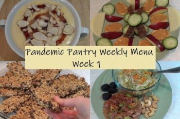 Pandemic Pantry Weekly Menu: Family of 4 Survival With On-Hand Food Only * Week 1*
