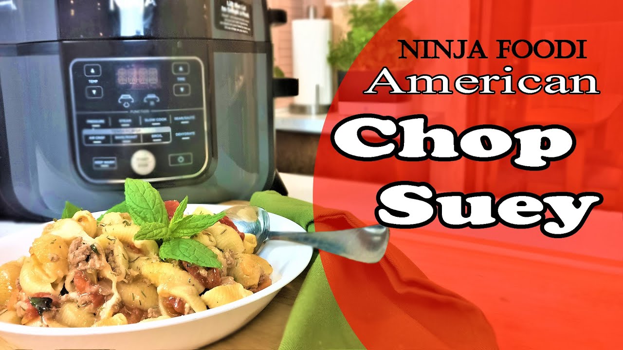 Ninja Foodi American Chop Suey Ninja Foodi American Chop Suey