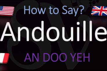 How to Pronounce Andouille? (CORRECTLY) French Cajun Sausage