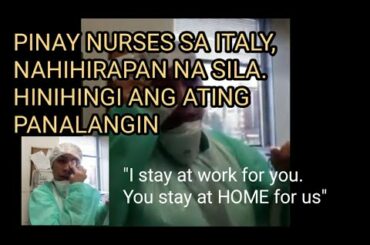 PINAY NURSE FRONTLINER SA ITALY MATAPANG NA LUMABAN SA CORONAVIRUS |ALAMIN