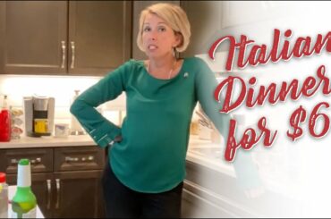 Delicious Italian Dinner for $6 | It's What Leigh's Got Cookin'!