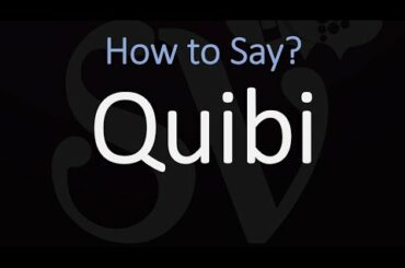How to Pronounce Quibi? (CORRECTLY) Mobile Streaming App Pronunciation
