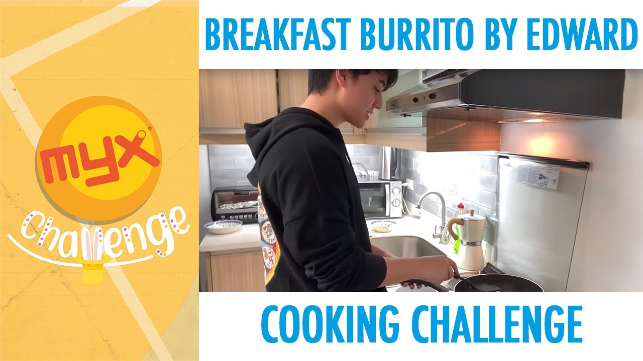 BREAKFAST BURRITO BY EDWARD | COOKING CHALLENGE BREAKFAST BURRITO BY EDWARD | COOKING CHALLENGE