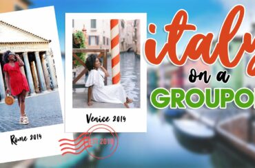Italy on a Budget | Groupon Getaways Review