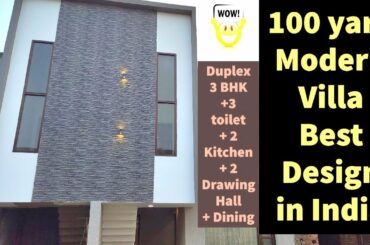 100 Yard Modern Villa Best Design in India, Duplex 3 Bedroom + 2 kitchen + 2 Drawing Hall + Dining