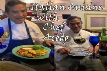 Italian Cuisine with Chef Acedo: Week 1