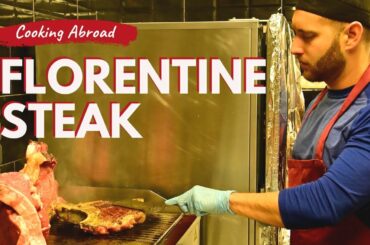 Cooking Abroad - How to Cook Florentine Steak