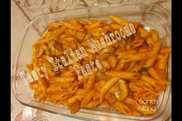 ITALIAN MUSHROOM PASTA