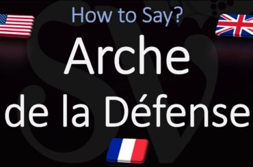 How to Promounce Arche? (de la Défense) English, French Pronunciation