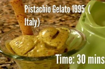 Pistachio Gelato 1995  ( Italy) Recipe