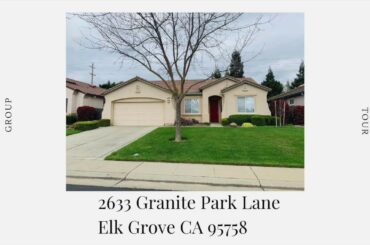 Diane Pennisi's Virtual Tour Address: 2633 Granite Park Lane, Elk Grove CA 95758