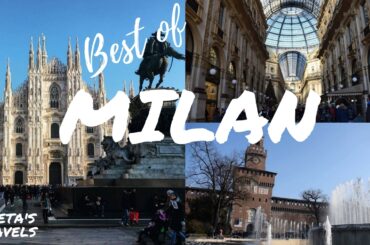 BEST OF MILAN: Key places to see & Best Restaurants