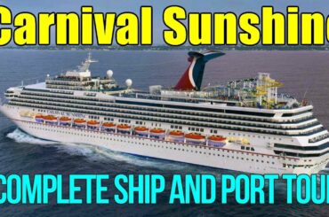 Carnival Sunshine - Complete Ship and Port Tour