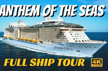 Royal Caribbean "Anthem of the Seas" | Full Ship Walkthrough Tour & Review | 4K | All Public Spaces