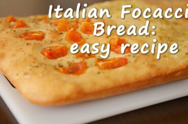 Focaccia Italiana ricetta facile / Italian focaccia bread, easy recipe