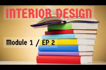 Interior Design Lesson | Module 1/ Ep-2 | Elements of Design |