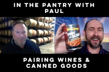 Drinking Wine in the Pantry: Sonoma Wines and Your Canned Foods