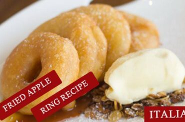 Fried Apple Rings Recipe | Home Made Italian Fried Apple Rings