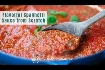 Easy Homemade Spaghetti Sauce | The Mediterranean Dish