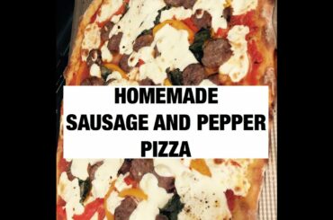 COOK #WITHME HOMEMADE SAUSAGE AND PEPPER PIZZA! -quarantine style