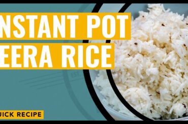 Recipe: Instant Pot Indian Jeera Rice | Easy | Cooking | How To | Home Cooking