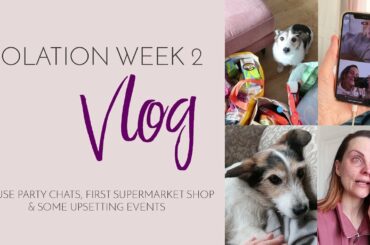 ISOLATION WEEK 2 VLOG |  A hard week of events - Bang On Style