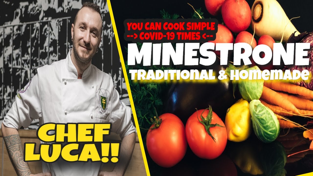 Minestrone Soup Recipe | Chef Luca Cooking With You | Traditional Homemade Minestrone Soup Recipe Minestrone Soup Recipe | Chef Luca Cooking With You | Traditional Homemade Minestrone Soup Recipe