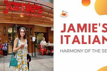 ROYAL CARIBBEAN | HARMONY OF THE SEAS: JAMIE'S ITALIAN!