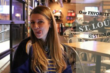 Our FAVORITE Restaurants in St. Louis!!!!