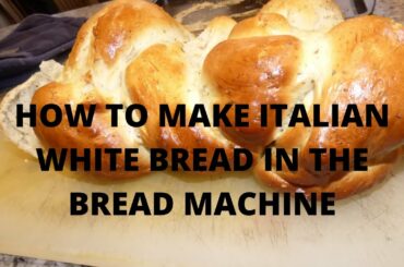 HOW TO MAKE ITALIAN YEAST BREAD WITH CATHY (THE ADVENTURIST COOK)