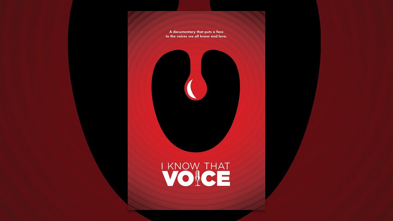 I Know That Voice I Know That Voice