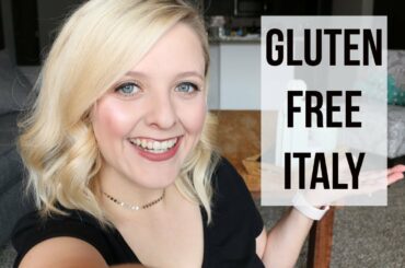 GLUTEN FREE: ITALY