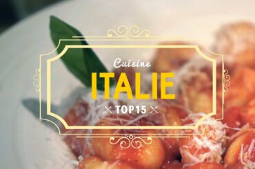 TOP 15 de la cuisine ITALIENNE 🍲 Voyage en Italie