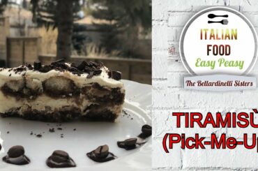 Tiramisù (Pick Me Up) - Italian Food Easy Peasy