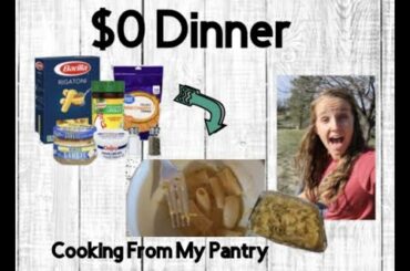$0 Dinner Challenge // Cooking From My Pantry // Easy Dinner // Pasta // Cheesy Rigatoni
