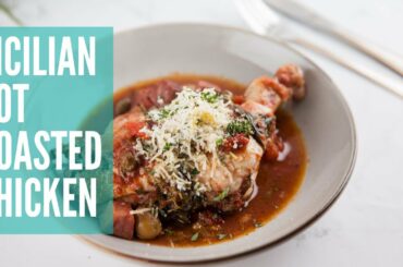 Sicilian Pot Roasted Chicken | GCBC12 Ep17