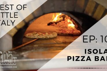 Little Italy Restaurants - Isola Pizza Bar