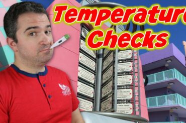 Temperature Checks at Disney Parks