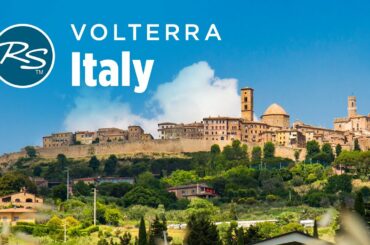 Volterra, Italy: Alabaster and Wine - Rick Steves’ Europe Travel Guide - Travel Bite