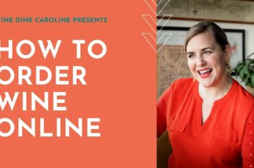 How to Order Wine Online - Tips for Buying Wine over the Internet