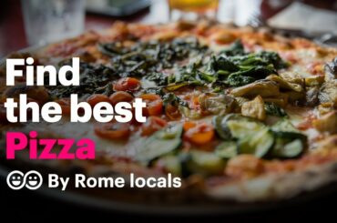 Where to eat the best pizza in Rome | handpicked by local Pizza lovers 🍕 🇮🇹