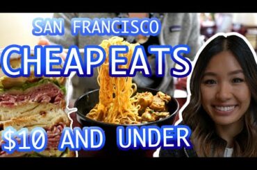 5 BEST CHEAP EATS IN SAN FRANCISCO: Local's Guide