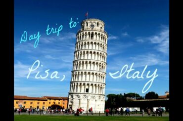 Pisa, Italy Day Trip from Florence! Travel Tips & Guide